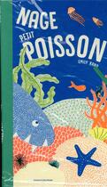 Couverture du livre « Nage, petit poisson » de  aux éditions Bayard Jeunesse