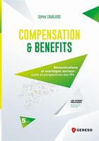 Couverture du livre « Compensation and benefits : rémunérations et avantages sociaux » de Sophie Cavaliero aux éditions Gereso
