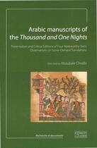 Couverture du livre « Arabic manuscripts of the thousand and one nights » de Aboubakr Chraibi aux éditions Espaces & Signes