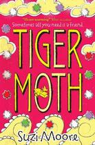 Couverture du livre « Tiger Moth » de Moore Suzi aux éditions Simon And Schuster Uk