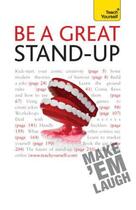 Couverture du livre « Be a Great Stand-up: Teach Yourself » de Murray Logan aux éditions Hodder Education Digital