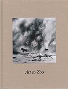 Couverture du livre « Art to zoo » de  aux éditions Nazraeli