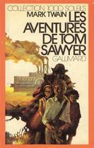 Couverture du livre « Les aventures de tom sawyer » de Mark Twain aux éditions Gallimard-jeunesse