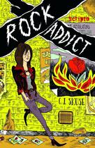 Couverture du livre « Rock addict » de C. J. Skuse aux éditions Gallimard Jeunesse