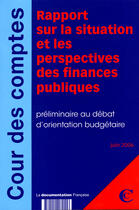 Couverture du livre « Rapport sur la situation et les perspectives des finances publiques » de Cour Des Comptes aux éditions Documentation Francaise