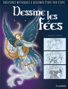 Couverture du livre « Dessine les fées » de Amandine Labarre aux éditions Fleurus