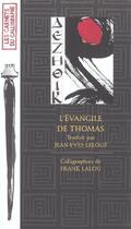 Couverture du livre « L'Evangile De Thomas » de Lalou-F aux éditions Albin Michel