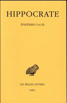 Couverture du livre « Oeuvres complètes ; épidémies V et VII » de Hippocrate aux éditions Belles Lettres