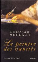 Couverture du livre « Peintre Des Vanites » de Deborah Moggach aux éditions Presses De La Cite