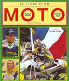 Couverture du livre « Livre D'Or De La Moto 2000 » de Judith Tomaselli aux éditions Solar