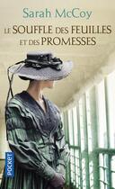 Couverture du livre « Le souffle des feuilles et des promesses » de Sarah Mccoy aux éditions Pocket