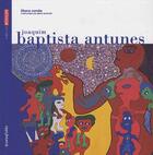 Couverture du livre « Joaquim Baptista Antunes » de Ileana Cornea aux éditions Iconofolio