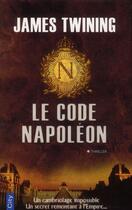 Couverture du livre « Le code Napoléon » de James Twining aux éditions City