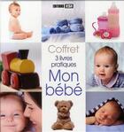 Couverture du livre « Mon bébé ; coffret » de Sonia De Souza aux éditions Editions Esi