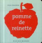 Couverture du livre « Pomme de reinette » de Julia Chausson aux éditions Rue Du Monde