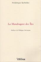 Couverture du livre « La Mandragore des îles » de Frederique Kerbellec aux éditions Nouvel Athanor