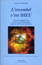 Couverture du livre « L'essentiel, c'est Dieu » de Georges Vandamme aux éditions Aubin