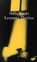 Couverture du livre « Lecomte Thérèse » de Barski-O aux éditions Editions Du Masque