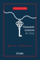 Couverture du livre « Cinquante nuances Hors-Série : journal intime ; déesse intérieure » de E. L. James aux éditions Lattes