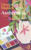 Couverture du livre « Authenticite » de Madden Deirdre aux éditions Belfond