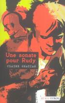 Couverture du livre « Une sonate pour Rudy » de Claire Gratias aux éditions Syros