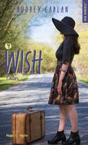 Couverture du livre « The wish Tome 4 : Catori » de Audrey Carlan aux éditions Hugo Poche