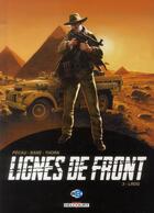 Couverture du livre « Lignes de front Tome 3 ; LRDG » de Jean-Pierre Pecau et Bane aux éditions Delcourt