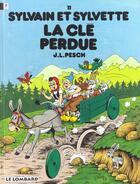 Couverture du livre « Sylvain et Sylvette T.11 ; la clé perdue » de Jean-Louis Pesch aux éditions Lombard