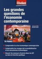 Couverture du livre « Les grandes questions de l'économie contemporaine » de Affile/Gentil aux éditions L'etudiant