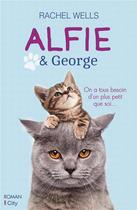 Couverture du livre « Alfie & George » de Rachel Wells aux éditions City