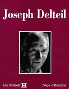 Couverture du livre « Joseph Delteil » de  aux éditions L'age D'homme