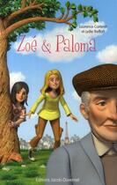 Couverture du livre « Zoé et Paloma » de Laurence Carteret et Lydie Treffort aux éditions Jacob-duvernet