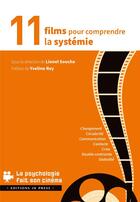 Couverture du livre « 11 films pour comprendre la systémie » de Souche Lionel aux éditions In Press