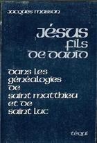 Couverture du livre « Jésus, fils de David » de Jacques Masson aux éditions Tequi