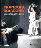 Couverture du livre « François Boisrond : une rétrospective » de  aux éditions Loubatieres