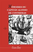 Couverture du livre « Mémoires du Capitán Alonso de Contreras » de Alonso De Contreras aux éditions Viviane Hamy