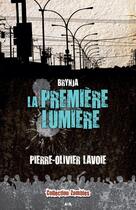 Couverture du livre « Brynja t.2 ; la première lumière » de Pierre-Olivier Lavoie aux éditions Editions Ada