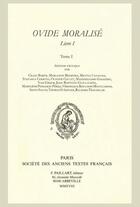 Couverture du livre « L'Ovide moralisé, livre 1 » de  aux éditions Societe Des Anciens Textes Francais
