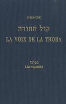 Couverture du livre « La voix de la Thora t.4 ; les nombres » de Elie Munk aux éditions Biblieurope