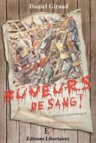 Couverture du livre « Les buveurs de sang » de Daniel Giraud aux éditions Editions Libertaires