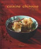 Couverture du livre « Cuisine chinoise » de Anne-Cecile Fichaux et Jerome Odouard aux éditions Dormonval