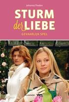 Couverture du livre « Sturm der Liebe - Gevaarlijk spel » de Johanna Theden aux éditions Uitgeverij Lannoo