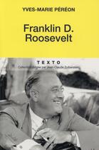 Couverture du livre « Franklin D. Roosevelt » de Yves-Marie Pereon aux éditions Tallandier