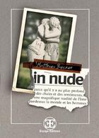 Couverture du livre « In nude » de Matthieu Becker aux éditions Europe Editions