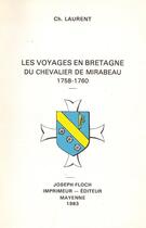 Couverture du livre « Voyages en Bretagne du Chevalier de Mirabeau » de Charles Laurent aux éditions Regionales De L'ouest