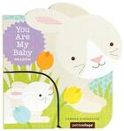 Couverture du livre « YOU ARE MY BABY - MEADOW » de  aux éditions Chronicle Books