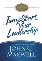 Couverture du livre « JumpStart Your Leadership » de Maxwell John C. aux éditions Center Street