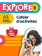 Couverture du livre « Explore 1 ; FLE ; A1 ; cahier d'activités » de Celine Himber et Fabienne Gallon aux éditions Hachette Fle