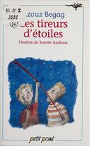 Couverture du livre « Les tireurs d'etoiles » de Azouz Begag aux éditions Seuil (reedition Numerique Fenixx)