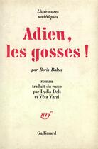 Couverture du livre « Adieu, les gosses! » de Balter Boris aux éditions Gallimard